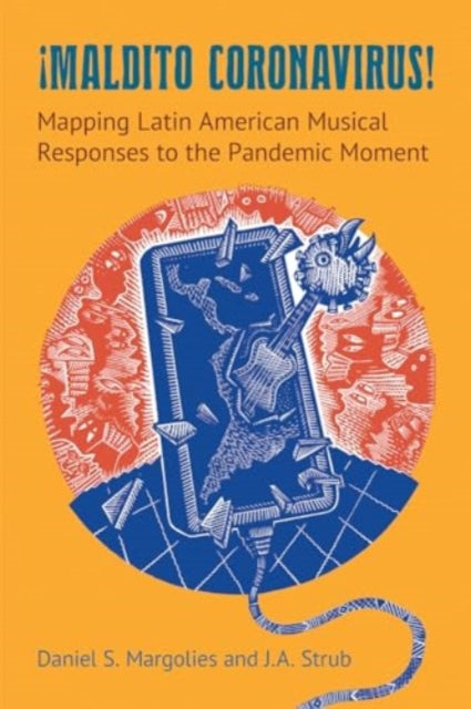 Book cover of: Maldito Coronavirus!. By: Daniel S. Margolies