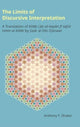 Book cover of: Limits of Discursive Interpretation. By: Anthony F. Shaker
