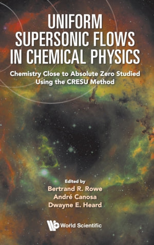 Uniform Supersonic Flows In Chemical Physics