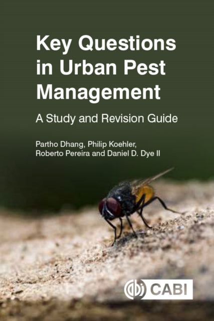 Book cover of: Key Questions in Urban Pest Management. By: Partho Dhang