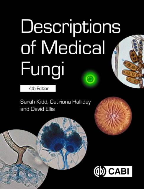 Book cover of: Descriptions of Medical Fungi. By: Sarah Kidd