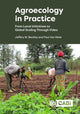 Book cover of: Agroecology in Practice. By: Jeffrey W. Bentley