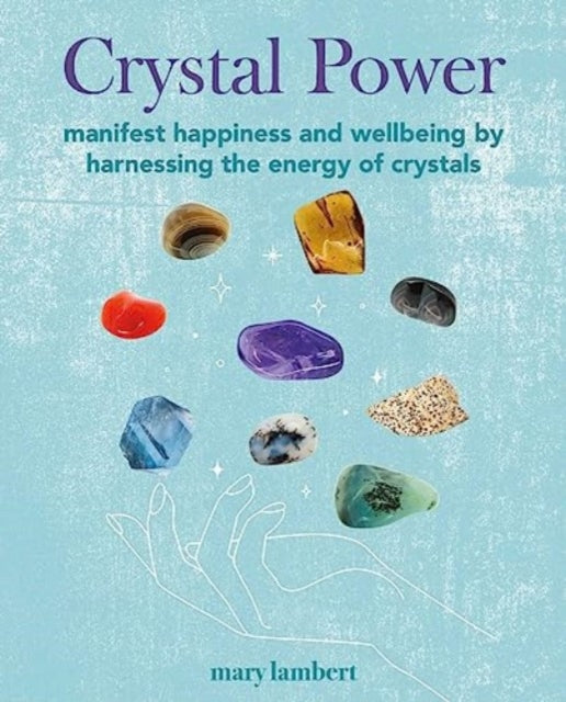 Book cover of: Crystal Power. By: Mary Lambert