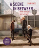 Book cover of: Scene In Between. By: Sam Knee