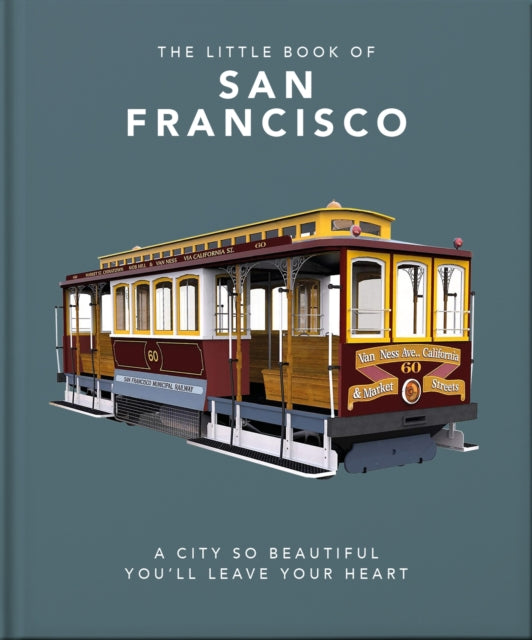 Book cover of: Little Book of San Francisco. By: Orange Hippo!