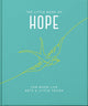 Book cover of: Little Book of Hope. By: Orange Hippo!