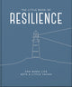 Book cover of: Little Book of Resilience. By: Orange Hippo!