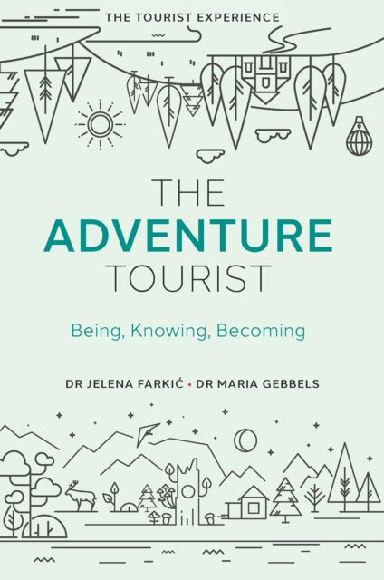 Book cover of: Adventure Tourist. By: Jelena Farkić