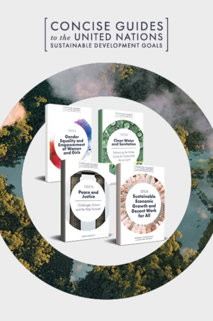 Book cover of: Concise Guides to the United Nations Sustainable Development Goals Book Set (2018-2019). By: Katarzyna Cichos