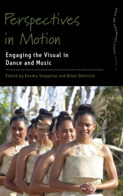 Book cover of: Perspectives in Motion. By: Kendra Stepputat