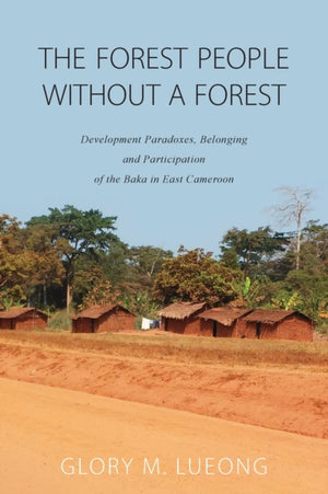Forest People without a Forest