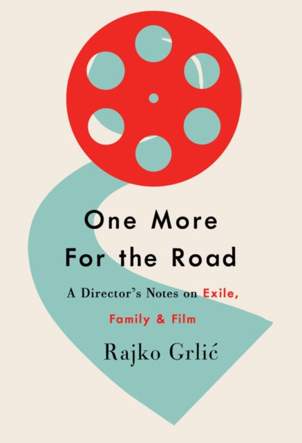 Book cover of: One More for the Road. By: GRLI?, RAJKO