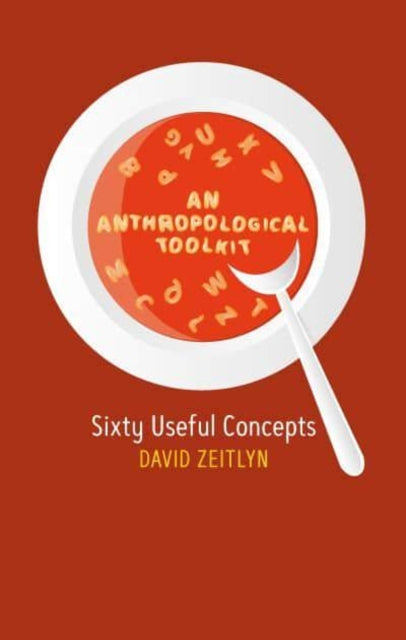 Book cover of: Anthropological Toolkit. By: David Zeitlyn
