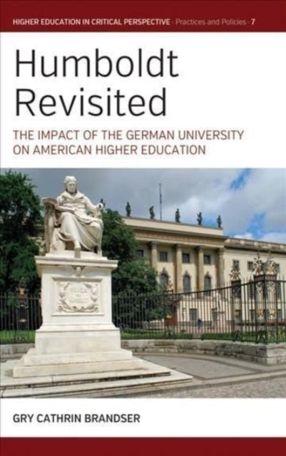 Book cover of: Humboldt Revisited. By: Gry Cathrin Brandser