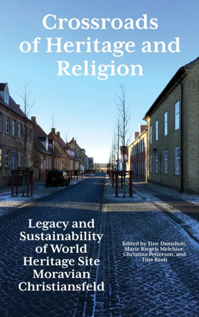 Book cover of: Crossroads of Heritage and Religion. By: Tine Damsholt