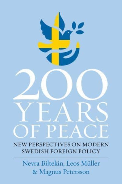 Book cover of: 200 Years of Peace. By: Magnus Petersson