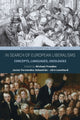 Book cover of: In Search of European Liberalisms. By: Michael Freeden