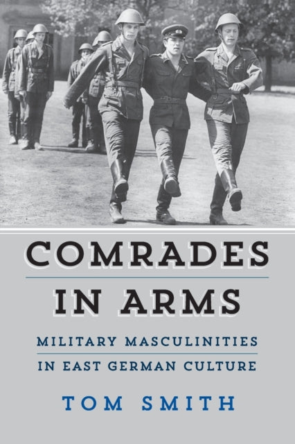 Book cover of: Comrades in Arms. By: Tom Smith