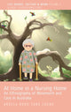 Book cover of: At Home in a Nursing Home. By: Angela Rong Zhang