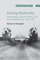 Book cover of: Driving Modernity. By: Massimo Moraglio