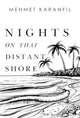 Book cover of: Nights on that Distant Shore