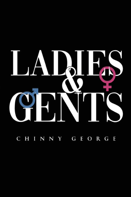 Book cover of: Ladies & Gents. By: Chinny George