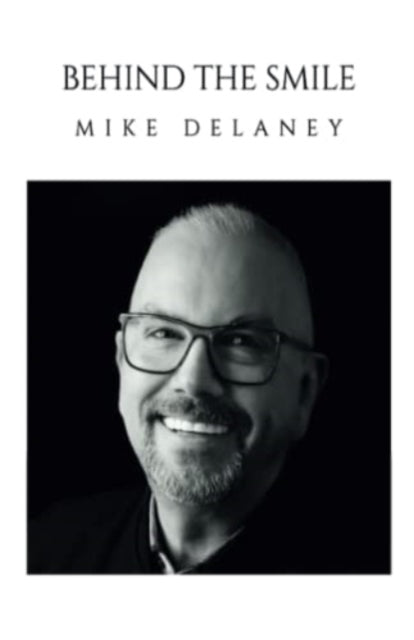 Book cover of: Behind The Smile