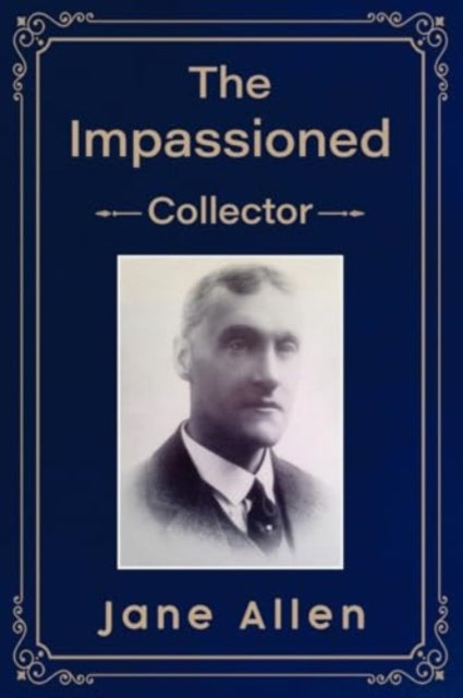 Book cover of: Impassioned Collector