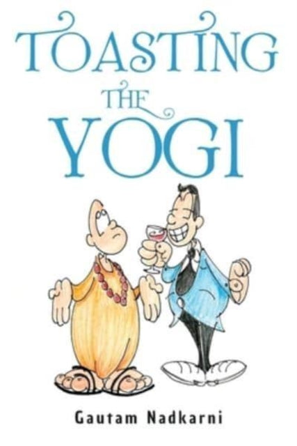 Book cover of: Toasting The Yogi