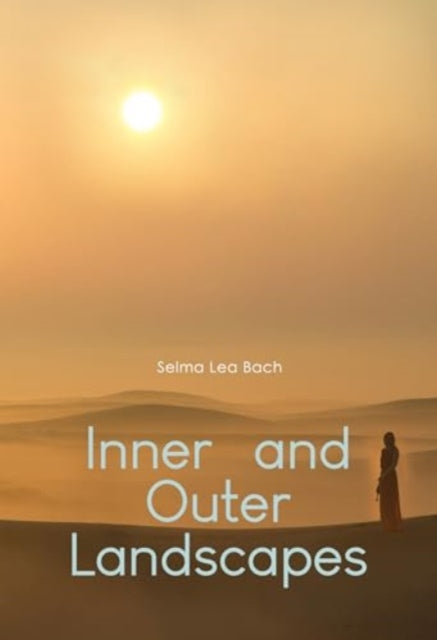 Book cover of: Inner and Outer Landscapes