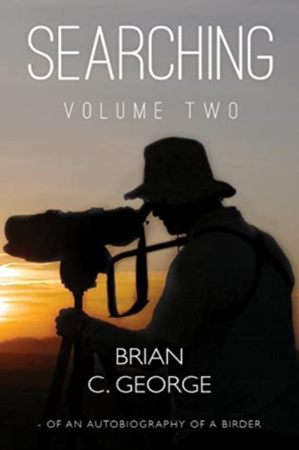 Book cover of: Searching - Volume Two. By: Brian George