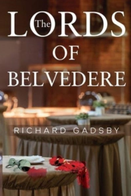 Book cover of: Lords of Belvedere