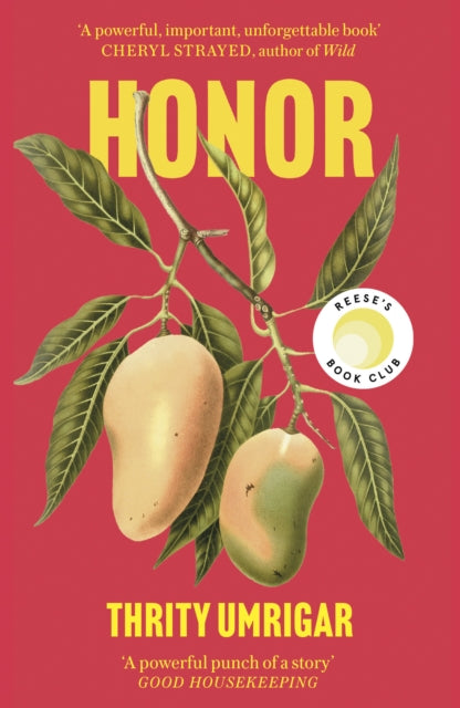 Book cover of: Honor. By: Thrity N. Umrigar