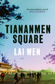 Tiananmen Square, 'Extraordinary' William Boyd 9781800753464 Lai Wen