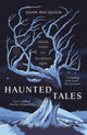 Book cover of: Haunted Tales