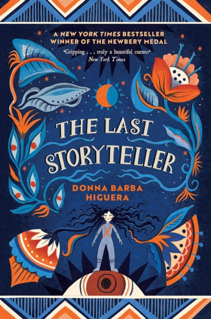 Last Storyteller, Winner of the Newbery Medal 9781800784208 Donna Barba Higuera