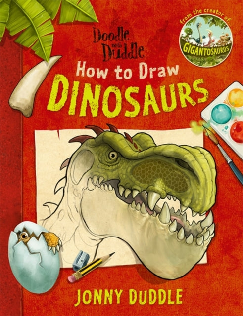 Book cover of: Doodle with Duddle: How to Draw Dinosaurs