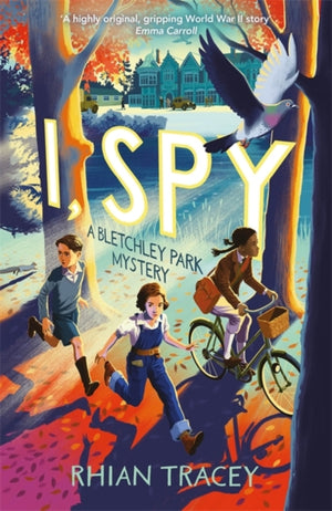 I, Spy, a Bletchley Park mystery