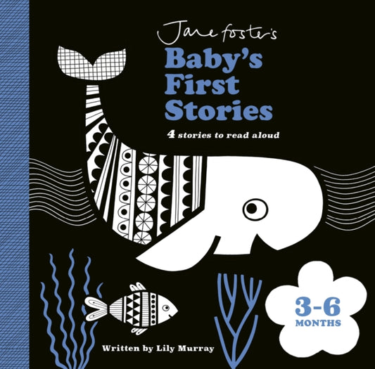 Jane Foster's Baby's First Stories: 3–6 months, Look and Listen with Baby 9781800785144 Lily Murray