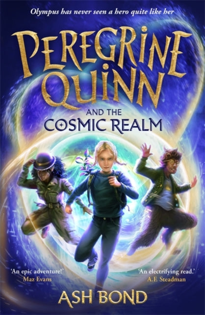 Book cover of: Peregrine Quinn and the Cosmic Realm. By: Ash Bond