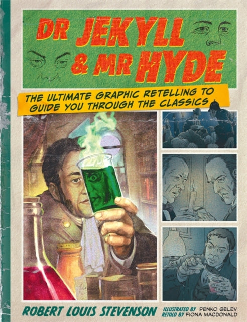 Book cover of: Dr. Jekyll & Mr. Hyde: Classic Comics. By: Fiona Macdonald