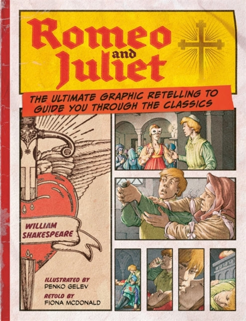 Book cover of: Romeo and Juliet: Classic Comics