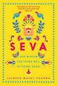 Book cover of: Seva. By: Jasreen Mayal Khanna