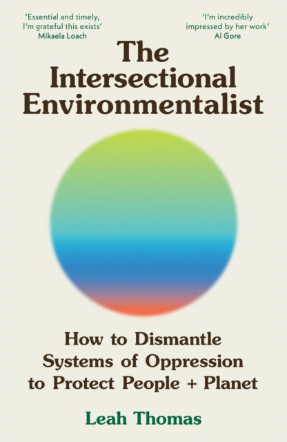 The Intersectional Environmentalist