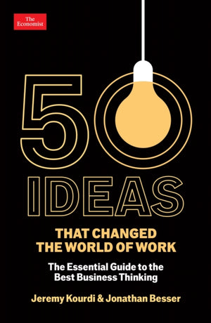 50 Ideas that Changed the World of Work