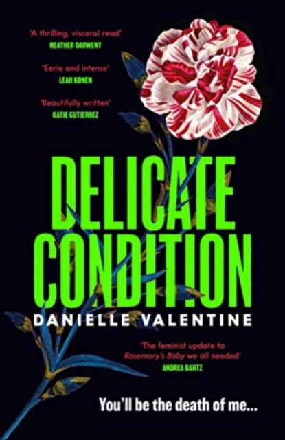 Book cover of: Delicate Condition. By: Danielle Valentine
