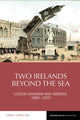 Book cover of: Two Irelands beyond the Sea. By: Lindsey Flewelling