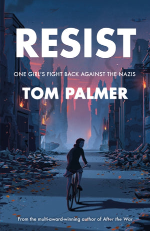 Resist, One Girl's Fight Back Against the Nazis