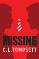 Book cover of: Missing. By: C. L. Tompsett