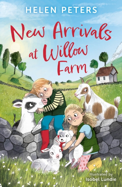 New Arrivals at Willow Farm 9781800902565 Helen Peters